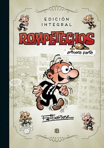 ROMPETECHOS ( EDICIÓN INTEGRAL ) | 9788466662963 | IBAÑEZ, FRANCISCO | Llibreria Online de Vilafranca del Penedès | Comprar llibres en català