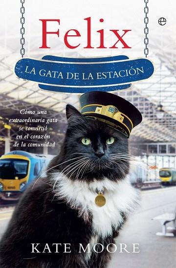 FELIX | 9788491642480 | MOORE, KATE | Llibreria Online de Vilafranca del Penedès | Comprar llibres en català