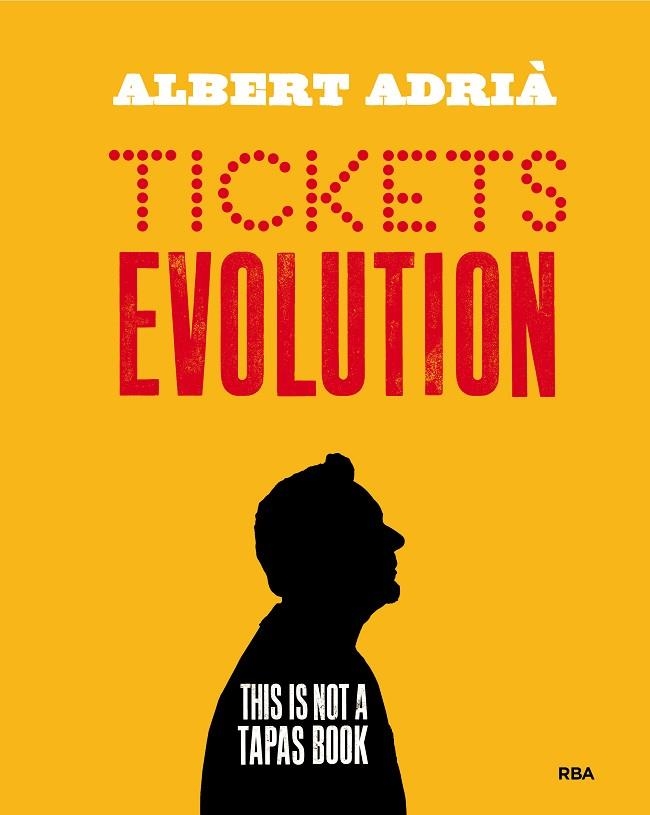 TICKETS EVOLUTION | 9788490568712 | ADRIA ACOSTA, ALBERT | Llibreria Online de Vilafranca del Penedès | Comprar llibres en català