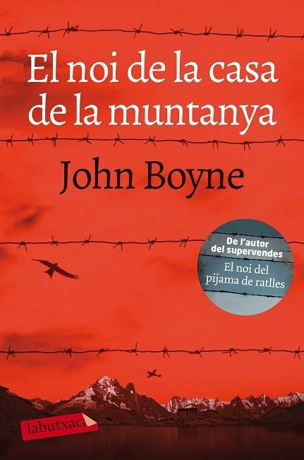 EL NOI DE LA CASA DE LA MUNTANYA | 9788417031862 | BOYNE, JOHN | Llibreria L'Odissea - Libreria Online de Vilafranca del Penedès - Comprar libros