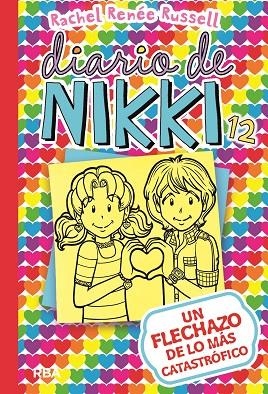 DIARIO DE NIKKI 12 UN FLECHAZO DE LO MÁS CATASTRÓFICO | 9788427212589 | RUSSELL , RACHEL RENEE | Llibreria Online de Vilafranca del Penedès | Comprar llibres en català