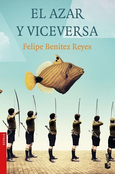 EL AZAR Y VICEVERSA | 9788423353507 | BENÍTEZ REYES, FELIPE | Llibreria Online de Vilafranca del Penedès | Comprar llibres en català