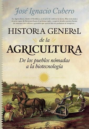 HISTORIA GENERAL DE LA AGRICULTURA | 9788494155239 | CUBERO SALMERÓN, JOSÉ IGNACIO | Llibreria Online de Vilafranca del Penedès | Comprar llibres en català