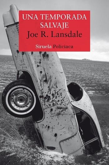 UNA TEMPORADA SALVAJE | 9788417308773 | LANSDALE, JOE R. | Llibreria Online de Vilafranca del Penedès | Comprar llibres en català