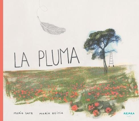 LA PLUMA | 9788417440077 | SATZ, MARIO | Llibreria Online de Vilafranca del Penedès | Comprar llibres en català