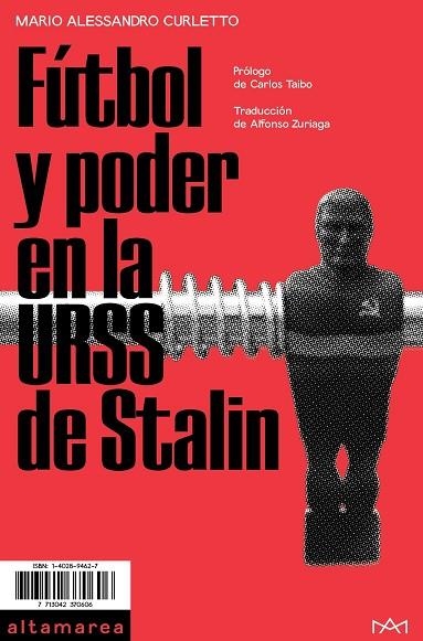 FÚTBOL Y PODER EN LA URSS DE STALIN | 9788494833519 | CURLETTO, MARIO ALESSANDRO | Llibreria Online de Vilafranca del Penedès | Comprar llibres en català