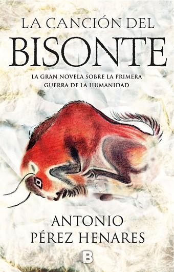 LA CANCIÓN DEL BISONTE | 9788466662994 | PÉREZ HENARES, ANTONIO  | Llibreria Online de Vilafranca del Penedès | Comprar llibres en català