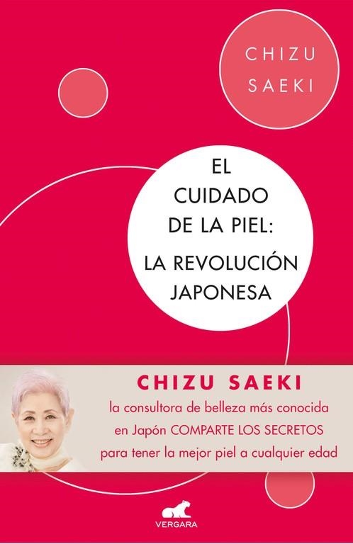 EL CUIDADO DE LA PIEL. LA REVOLUCIÓN JAPONESA | 9788416076307 | SAEKI, CHIZU  | Llibreria Online de Vilafranca del Penedès | Comprar llibres en català