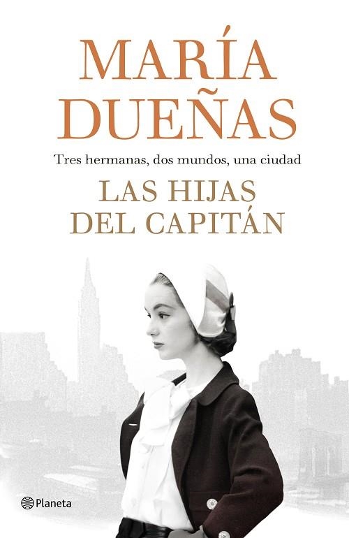 LAS HIJAS DEL CAPITÁN | 9788408189985 | DUEÑAS, MARÍA | Llibreria Online de Vilafranca del Penedès | Comprar llibres en català