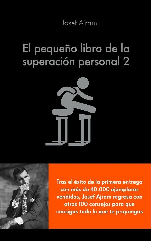 EL PEQUEÑO LIBRO DE LA SUPERACIÓN PERSONAL 2 | 9788416928316 | AJRAM, JOSEF | Llibreria L'Odissea - Libreria Online de Vilafranca del Penedès - Comprar libros