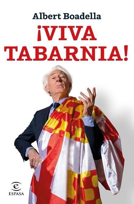 VIVA TABARNIA! | 9788467052565 | BOADELLA, ALBERT | Llibreria Online de Vilafranca del Penedès | Comprar llibres en català