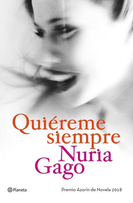 QUIÉREME SIEMPRE | 9788408191230 | GAGO, NURIA | Llibreria Online de Vilafranca del Penedès | Comprar llibres en català