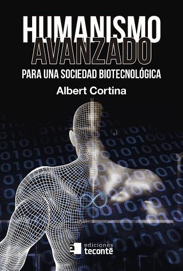 HUMANISMO AVANZADO | 9788484693963 | CORTINA RAMOS, ALBERT | Llibreria Online de Vilafranca del Penedès | Comprar llibres en català