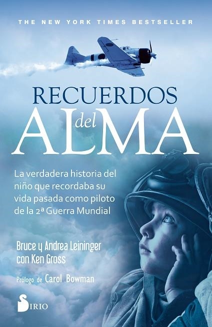 RECUERDOS DEL ALMA | 9788417030674 | LEININGER, BRUCE/LEININGER, ANDREA/GROSS, KEN | Llibreria Online de Vilafranca del Penedès | Comprar llibres en català