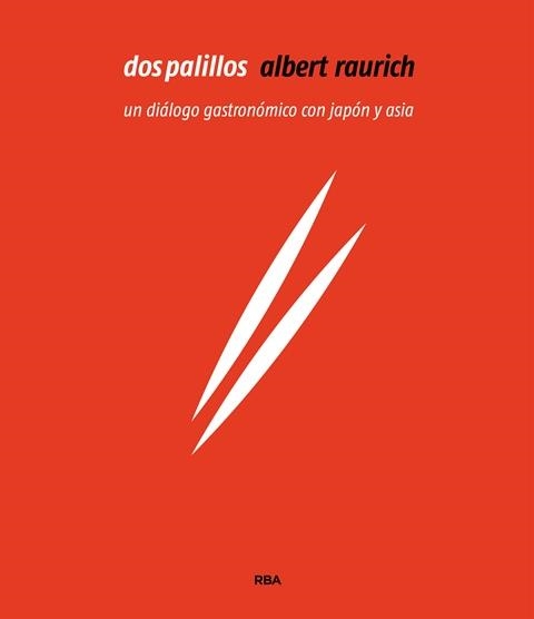 DOS PALILLOS | 9788491180890 | RAURICH , ALBERT | Llibreria Online de Vilafranca del Penedès | Comprar llibres en català