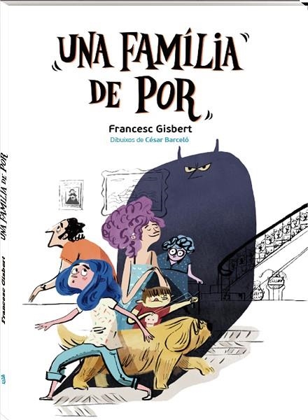 UNA FAMÍLIA DE POR | 9788416394555 | GISBERT MUÑOZ, FRANCESC | Llibreria Online de Vilafranca del Penedès | Comprar llibres en català