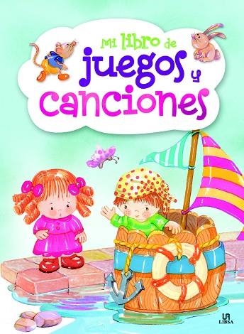 MI LIBRO DE JUEGOS Y CANCIONES | 9788466231763 | EQUIPO EDITORIAL | Llibreria Online de Vilafranca del Penedès | Comprar llibres en català