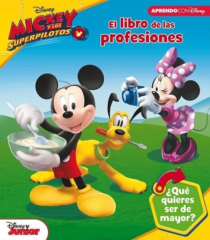 EL LIBRO DE LAS PROFESIONES DE MICKEY MOUSE (LAS PROFESIONES CON DISNEY) | 9788416931422 | DISNEY | Llibreria Online de Vilafranca del Penedès | Comprar llibres en català