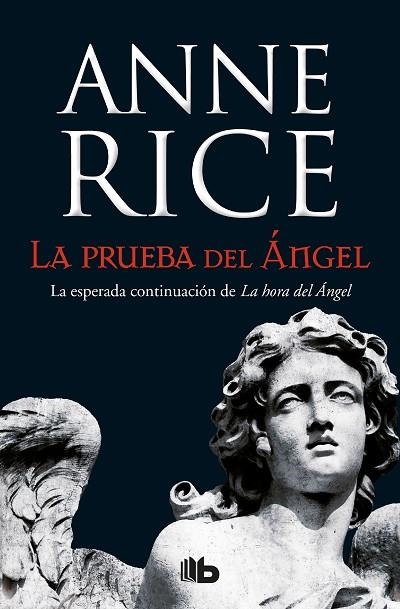 LA PRUEBA DEL ÁNGEL (CRÓNICAS ANGÉLICAS 2) | 9788490705223 | RICE, ANNE | Llibreria Online de Vilafranca del Penedès | Comprar llibres en català