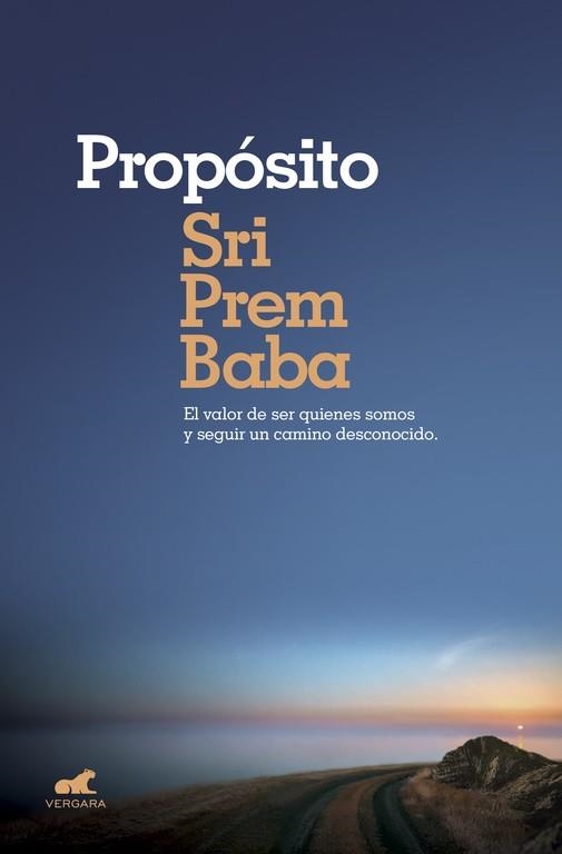 PROPÓSITO | 9788416076239 | PREM BABA, SRI | Llibreria Online de Vilafranca del Penedès | Comprar llibres en català