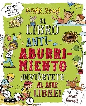 EL LIBRO ANTIABURRIMIENTO DIVIÉRTETE AL AIRE LIBRE | 9788408187943 | SEED, ANDY | Llibreria Online de Vilafranca del Penedès | Comprar llibres en català