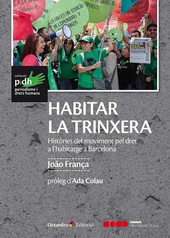 HABITAR LA TRINXERA | 9788417219420 | FRANÇA, JOÃO | Llibreria Online de Vilafranca del Penedès | Comprar llibres en català