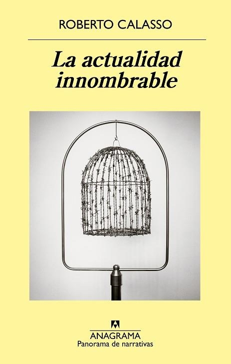 LA ACTUALIDAD INNOMBRABLE | 9788433980052 | CALASSO, ROBERTO | Llibreria Online de Vilafranca del Penedès | Comprar llibres en català