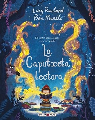 LA CAPUTXETA LECTORA | 9788417108304 | ROWLAND, LUCY/MANTLE, BEN | Llibreria Online de Vilafranca del Penedès | Comprar llibres en català