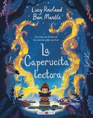 LA CAPERUCITA LECTORA | 9788417108298 | ROWLAND, LUCY/MANTLE, BEN | Llibreria Online de Vilafranca del Penedès | Comprar llibres en català