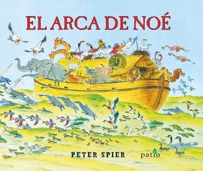 EL ARCA DE NOÉ | 9788417114343 | SPIER, PETER | Llibreria Online de Vilafranca del Penedès | Comprar llibres en català