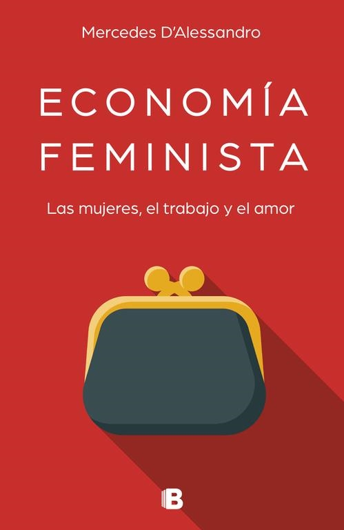 ECONOMÍA FEMINISTA | 9788466663489 | D'ALESSANDRO, MERCEDES | Llibreria Online de Vilafranca del Penedès | Comprar llibres en català