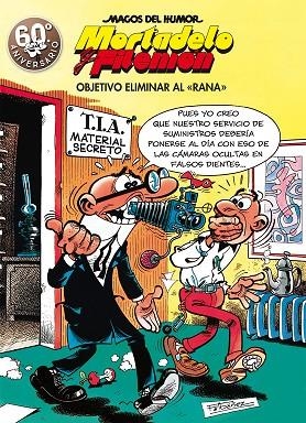 MORTADELO Y FILEMON OBJETIVO ELIMINAR AL RANA  | 9788466663298 | IBAÑEZ, FRANCISCO | Llibreria Online de Vilafranca del Penedès | Comprar llibres en català