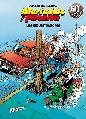 MORTADELO Y FILEMON LOS SECUESTRADORES | 9788466663304 | IBAÑEZ, FRANCISCO | Llibreria Online de Vilafranca del Penedès | Comprar llibres en català