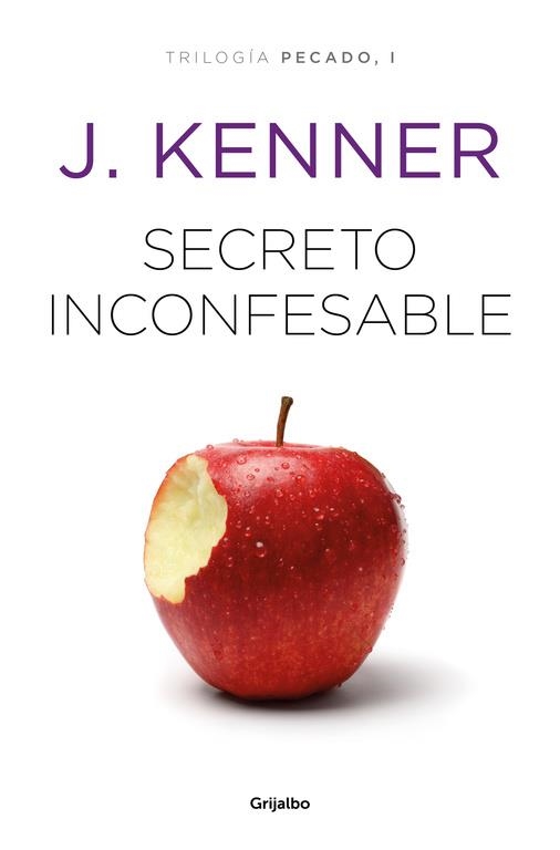 SECRETO INCONFESABLE  ( TRILOGÍA PECADO 1 ) | 9788425356445 | KENNER, J | Llibreria Online de Vilafranca del Penedès | Comprar llibres en català