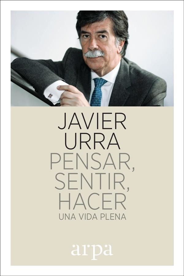 PENSAR SENTIR HACER | 9788416601752 | URRA PORTILLO, JAVIER | Llibreria Online de Vilafranca del Penedès | Comprar llibres en català