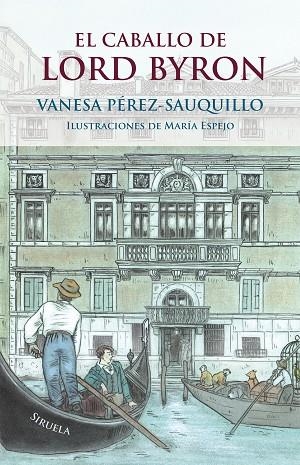 EL CABALLO DE LORD BYRON | 9788417308827 | PÉREZ-SAUQUILLO, VANESA | Llibreria Online de Vilafranca del Penedès | Comprar llibres en català