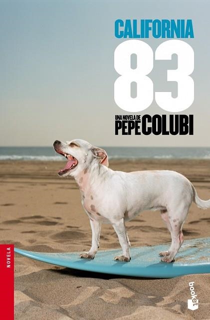 CALIFORNIA 83 | 9788467005028 | COLUBI, PEPE | Llibreria Online de Vilafranca del Penedès | Comprar llibres en català