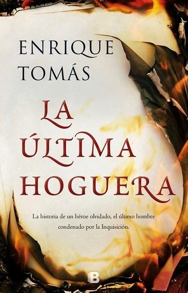 LA ÚLTIMA HOGUERA | 9788466663335 | TOMÁS, ENRIQUE  | Llibreria Online de Vilafranca del Penedès | Comprar llibres en català