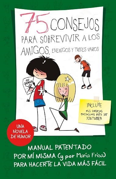 75 CONSEJOS PARA SOBREVIVIR A LOS AMIGOS, ENEMIGOS Y TROLES VARIOS (SERIE 75 CON | 9788420487281 | FRISA, MARÍA | Llibreria Online de Vilafranca del Penedès | Comprar llibres en català