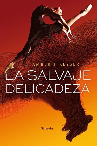 LA SALVAJE DELICADEZA | 9788417308988 | KEYSER, AMBER J. | Llibreria Online de Vilafranca del Penedès | Comprar llibres en català