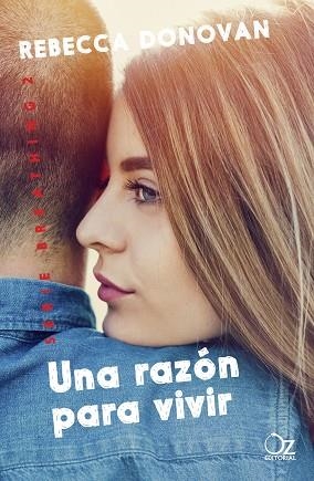 UNA RAZÓN PARA VIVIR | 9788416224838 | DONOVAN, REBECCA | Llibreria Online de Vilafranca del Penedès | Comprar llibres en català