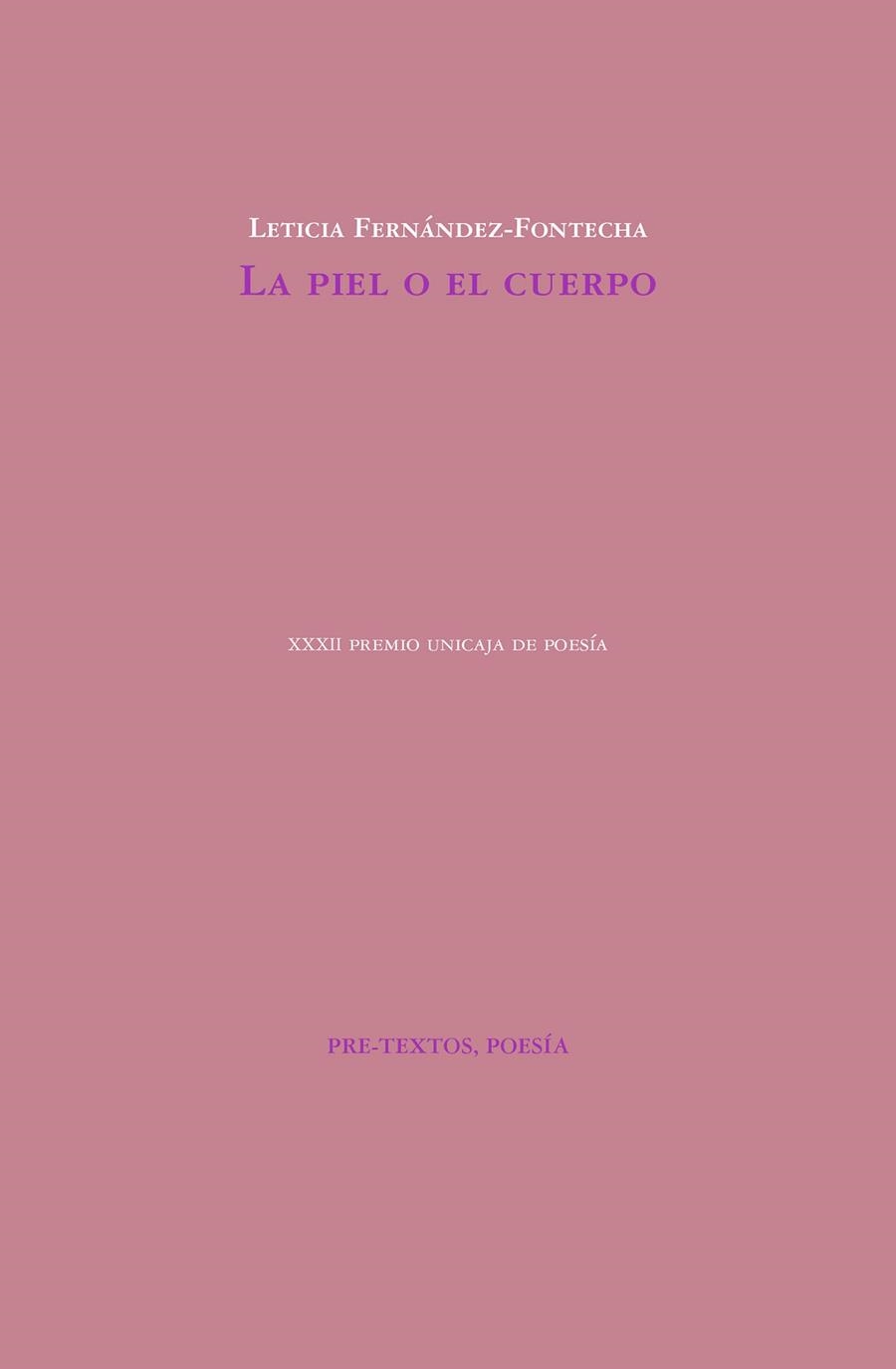 LA PIEL O EL CUERPO | 9788417143411 | FERNÁNDEZ-FONTECHA, LETICIA | Llibreria Online de Vilafranca del Penedès | Comprar llibres en català