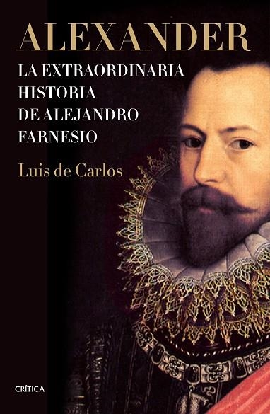 ALEXANDER | 9788498929874 | CARLOS BERTRÁN, LUIS DE | Llibreria Online de Vilafranca del Penedès | Comprar llibres en català