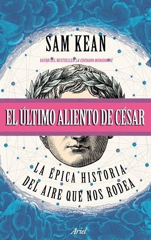 EL ÚLTIMO ALIENTO DE CÉSAR | 9788434427716 | KEAN, SAM | Llibreria Online de Vilafranca del Penedès | Comprar llibres en català