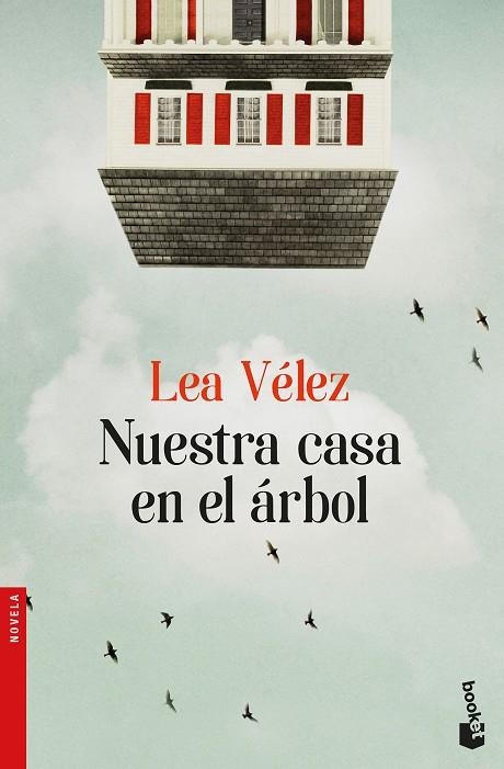 NUESTRA CASA EN EL ÁRBOL | 9788423353729 | VÉLEZ, LEA | Llibreria Online de Vilafranca del Penedès | Comprar llibres en català