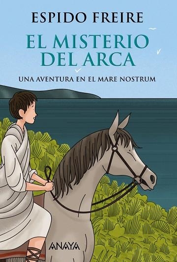 EL MISTERIO DEL ARCA | 9788469836002 | FREIRE, ESPIDO | Llibreria L'Odissea - Libreria Online de Vilafranca del Penedès - Comprar libros