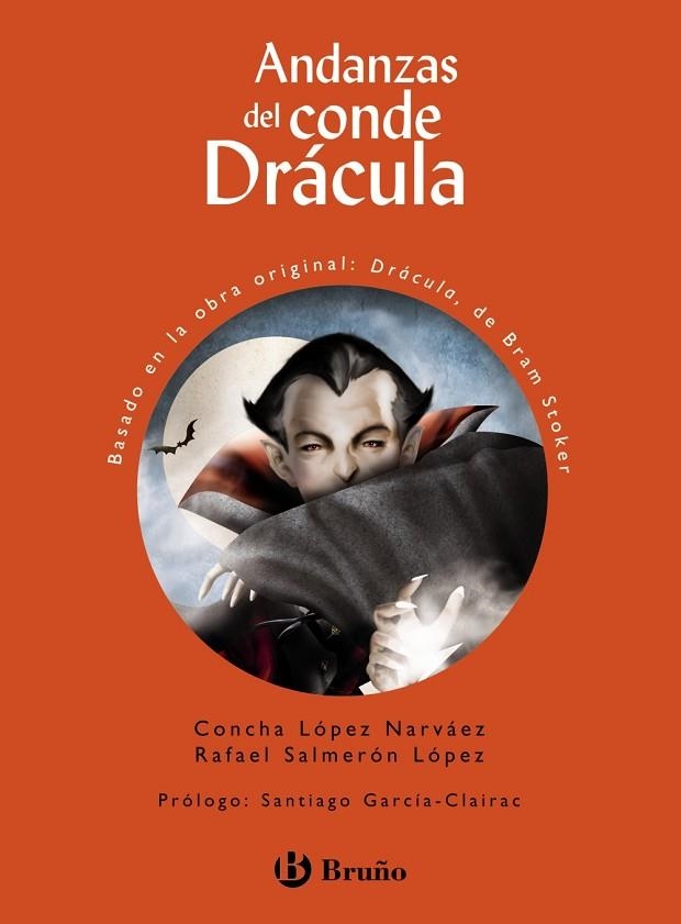 ANDANZAS DEL CONDE DRÁCULA | 9788469623299 | LÓPEZ NARVÁEZ, CONCHA/SALMERÓN LÓPEZ, RAFAEL | Llibreria Online de Vilafranca del Penedès | Comprar llibres en català