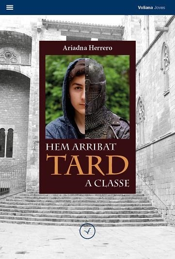 HEM ARRIBAT TARD A CLASSE | 9788494751196 | HERRERO MOLINA, ARIADNA | Llibreria Online de Vilafranca del Penedès | Comprar llibres en català