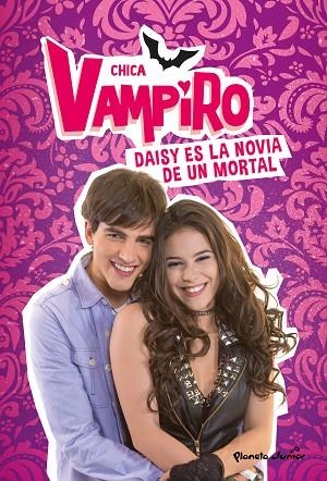 CHICA VAMPIRO DAISY ES LA NOVIA DE UN MORTAL | 9788408187981 | CHICA VAMPIRO | Llibreria L'Odissea - Libreria Online de Vilafranca del Penedès - Comprar libros