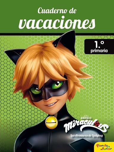 MIRACULOUS CUADERNO DE VACACIONES 1º DE PRIMARIA | 9788408188032 | PRODIGIOSA-MIRACULOUS | Llibreria Online de Vilafranca del Penedès | Comprar llibres en català